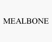 MEALBONE