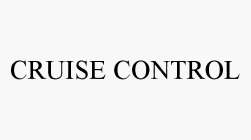 CRUISE CONTROL