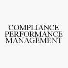 COMPLIANCE PERFORMANCE MANAGEMENT