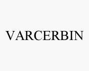 VARCERBIN