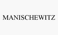 MANISCHEWITZ