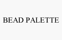 BEAD PALETTE