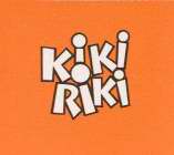 KIKI RIKI