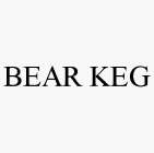 BEAR KEG