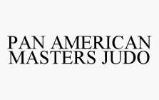 PAN AMERICAN MASTERS JUDO