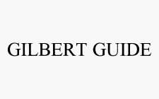 GILBERT GUIDE