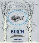 WHITE BIRCH VODKA CONTAINS BIRCH SAP OCHAROVANIE RUSSOKI CLASSIKI