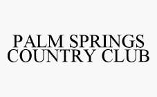 PALM SPRINGS COUNTRY CLUB