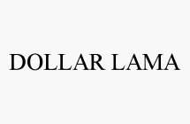 DOLLAR LAMA