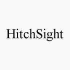 HITCHSIGHT