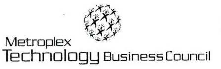 METROPLEX TECHNOLOGY BUSINESS COUNCIL