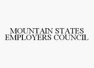 MOUNTAIN STATES EMPLOYERS COUNCIL