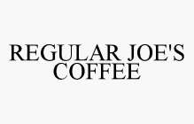 REGULAR JOE'S COFFEE