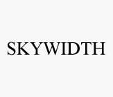 SKYWIDTH