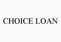 CHOICE LOAN