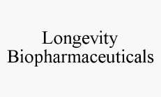 LONGEVITY BIOPHARMACEUTICALS