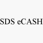 SDS ECASH