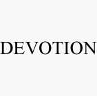 DEVOTION