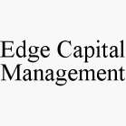 EDGE CAPITAL MANAGEMENT