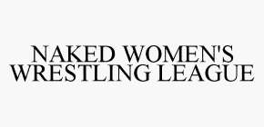 NAKED WOMEN'S WRESTLING LEAGUE