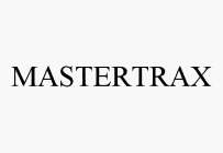 MASTERTRAX