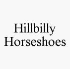 HILLBILLY HORSESHOES