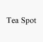 TEA SPOT