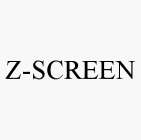 Z-SCREEN