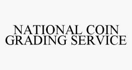 NATIONAL COIN GRADING SERVICE