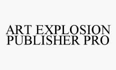 ART EXPLOSION PUBLISHER PRO