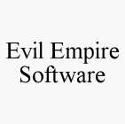 EVIL EMPIRE SOFTWARE