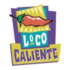 LOCO CALIENTE