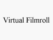 VIRTUAL FILMROLL