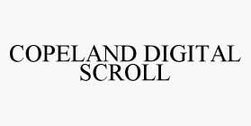 COPELAND DIGITAL SCROLL