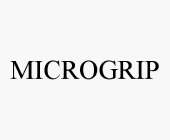 MICROGRIP