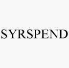 SYRSPEND