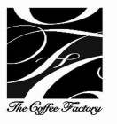 THE COFFEE FACTORY