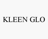 KLEEN GLO