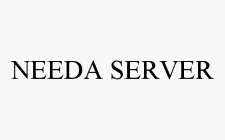 NEEDA SERVER