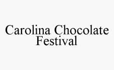 CAROLINA CHOCOLATE FESTIVAL