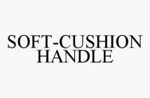 SOFT-CUSHION HANDLE