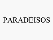 PARADEISOS