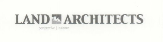 LAND ARCHITECTS PERSPECTIVE BALANCE