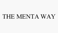 THE MENTA WAY