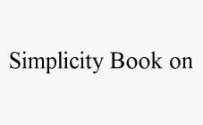 SIMPLICITY BOOK ON