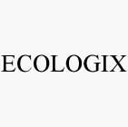 ECOLOGIX