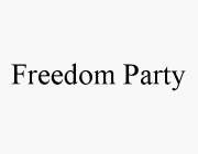 FREEDOM PARTY