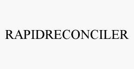 RAPIDRECONCILER
