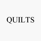 QUILTS