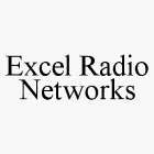 EXCEL RADIO NETWORKS
